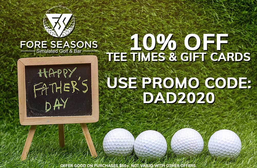 Special Offer For Father's Day 2020 from Fore Seasons